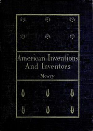 [Gutenberg 47258] • American Inventions and Inventors